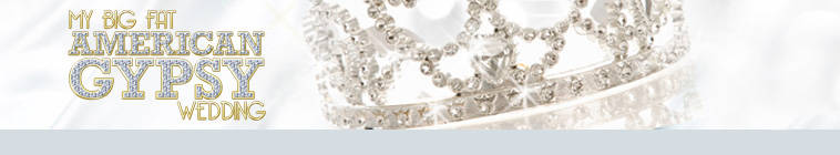 My Big Fat American Gypsy Wedding S03E05 Youve Got to Fight for Your Right to Marry HDTV x264-CRiMSON My Big Fat American Gypsy Wedding S03E05 Youve Got to Fight for Your Right to Marry HDTV x264-CRiMSON