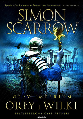 Simon Scarrow - Orły i wilki Simon Scarrow - Orły i wilki