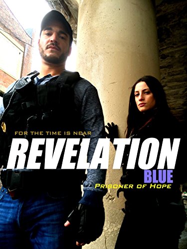 Revelation Blue Prisoner of Hope 2015 720p WEBRip x264-iNTENSO Revelation Blue Prisoner of Hope 2015 720p WEBRip x264-iNTENSO