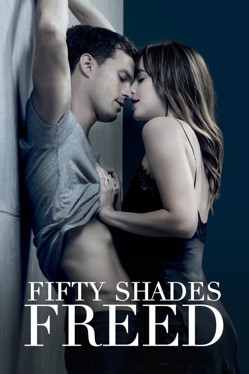 Fifty Shades Freed 2018 THEATRiCAL MULTi 1080p BluRay x264-THREESOME Fifty Shades Freed 2018 THEATRiCAL MULTi 1080p BluRay x264-THREESOME