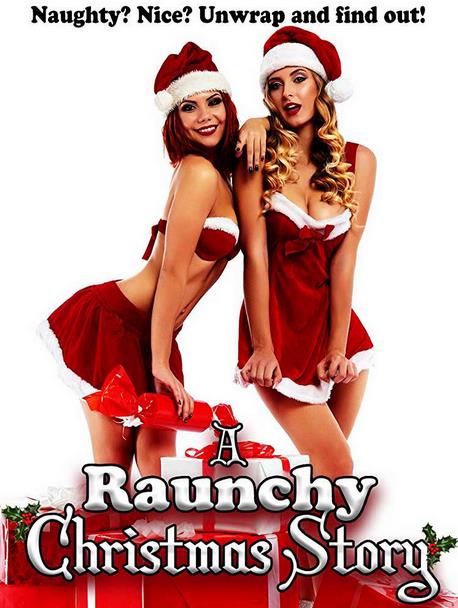 A Raunchy Christmas Story (2018) 720p AMZN WEB-DL DDP2.0 H264-CMRG