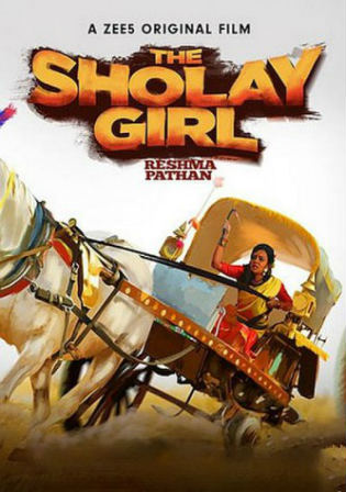 The Sholay Girl (2019) Hindi HDRip 900MB x264 AAC-BOLLYROCKERS