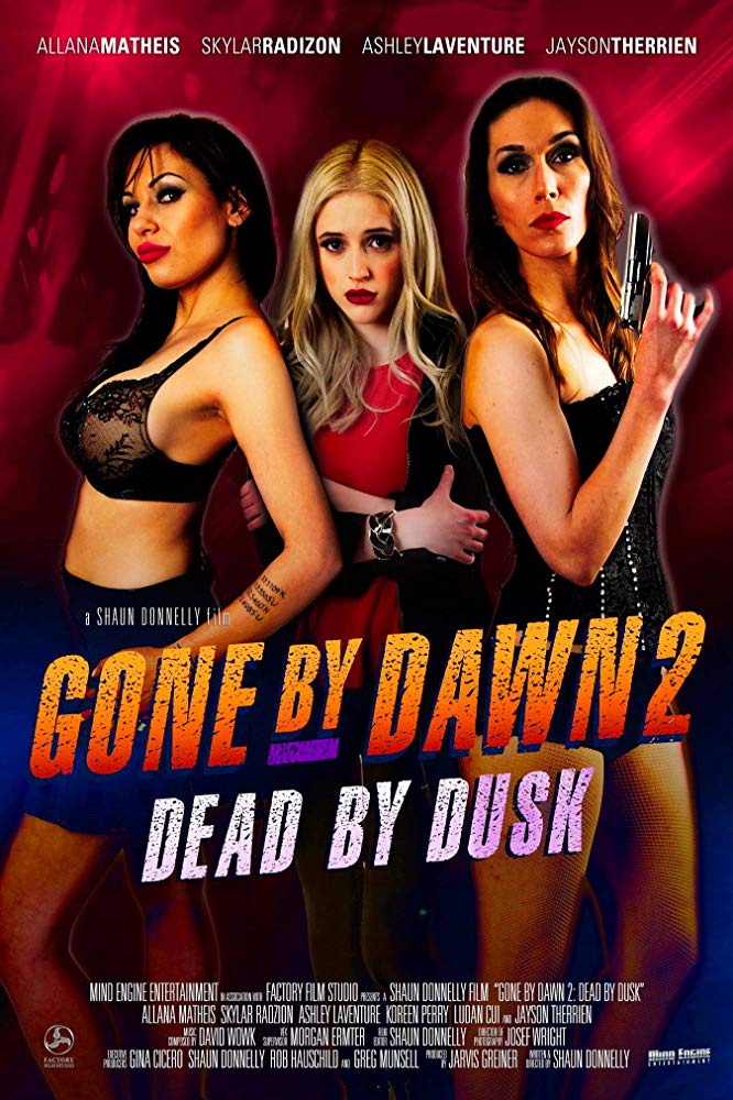 Gone By Dawn 2 Dead By Dusk 2019 HDRip XviD AC3-EVO Gone By Dawn 2 Dead By Dusk 2019 HDRip XviD AC3-EVO