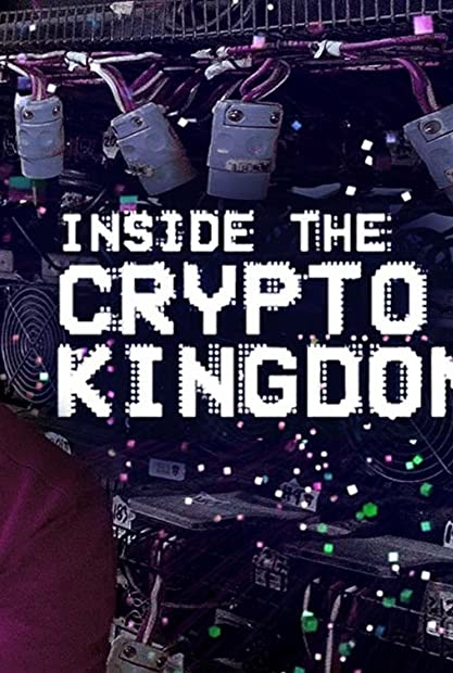 Inside The Crypto Kingdom S01E02 WEB x264-GALAXY