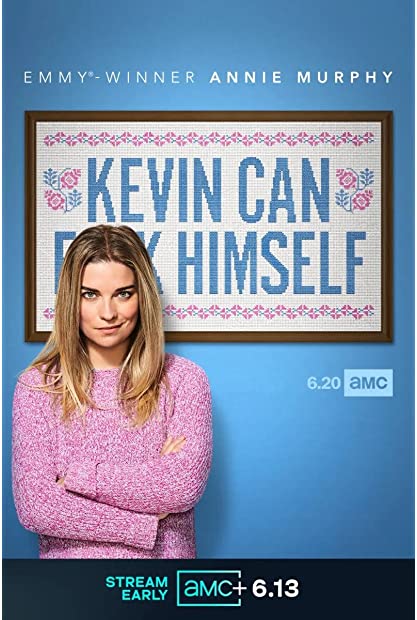 Kevin Can Fuck Himself S01 COMPLETE 720p AMZN WEBRip x264-GalaxyTV