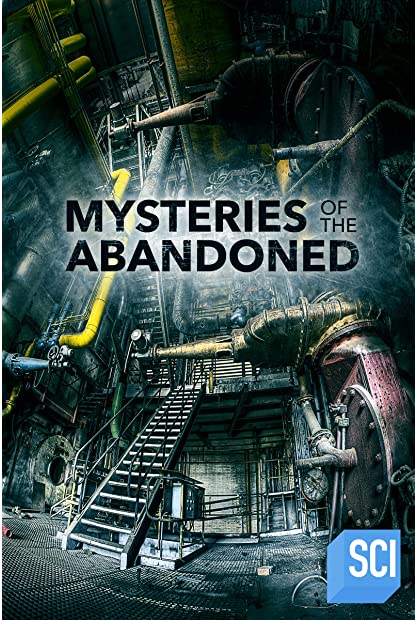 Mysteries of the Abandoned S09E02 WEBRip x264-GALAXY
