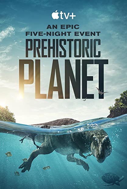 Prehistoric Planet S01E05 WEBRip x264-XEN0N