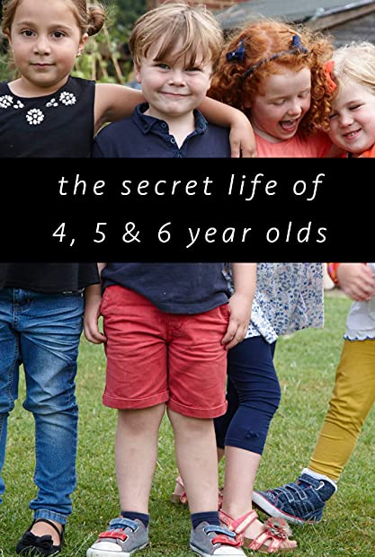 The Secret Life Of 4 5 And 6 Year Olds S01E01 WEBRip x264-XEN0N