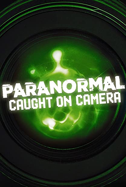 Paranormal Caught on Camera S05E26 WEBRip x264-XEN0N